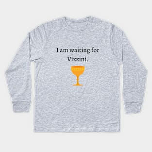 Waiting for Vizzini Kids Long Sleeve T-Shirt